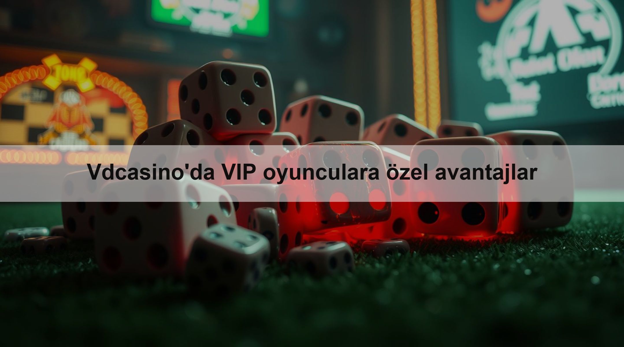 Vdcasino'da VIP oyunculara özel avantajlar 1 Vdcasino'da VIP oyunculara özel avantajlar